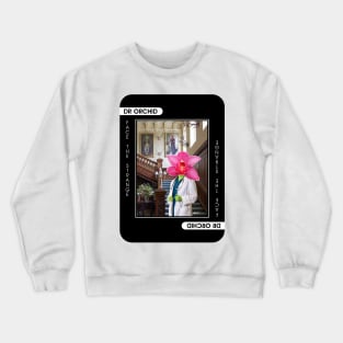 Dr Orchid Crewneck Sweatshirt